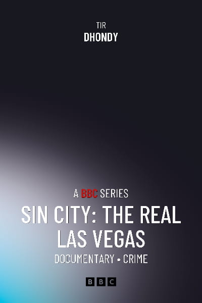 Sin City: The Real Las Vegas - Season 1