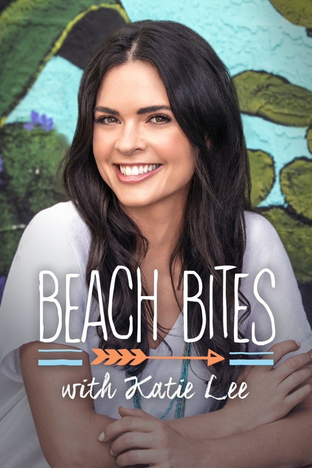 Beach Bites with Katie Lee - Season 1