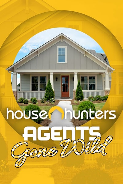 House Hunters: Agents Gone Wild - Season 1
