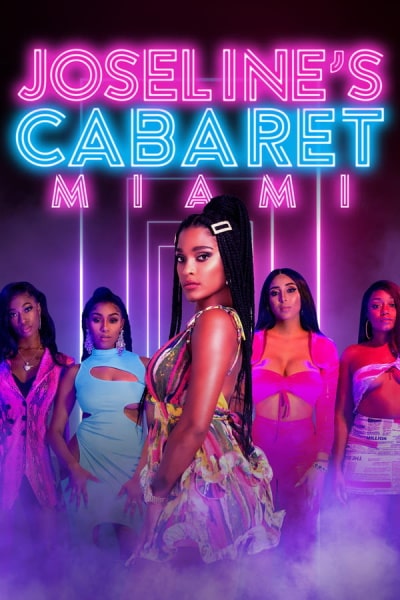 Joselines Cabaret: Miami - Season 1