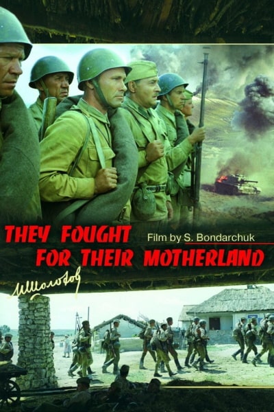 They Fought for Their Country (Oni srazhalis za rodinu)