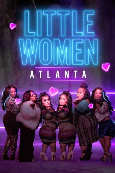 Little Women: Atlanta - Season 6 Watch Online on CouchTuner