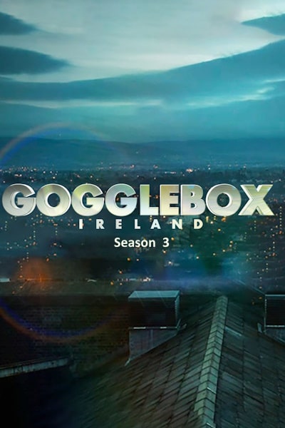 Gogglebox Ireland - Season 3