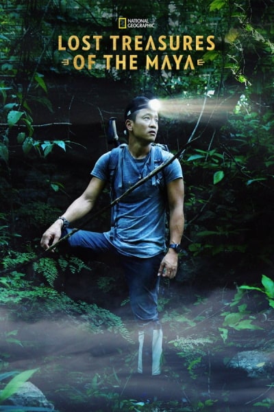 Lost Treasures of the Maya - Season 1
