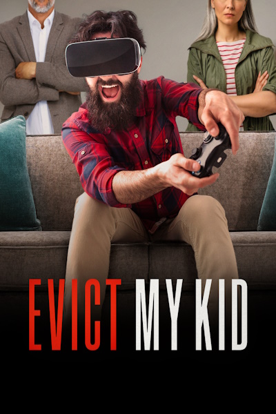 Evict My Kid - Season 1