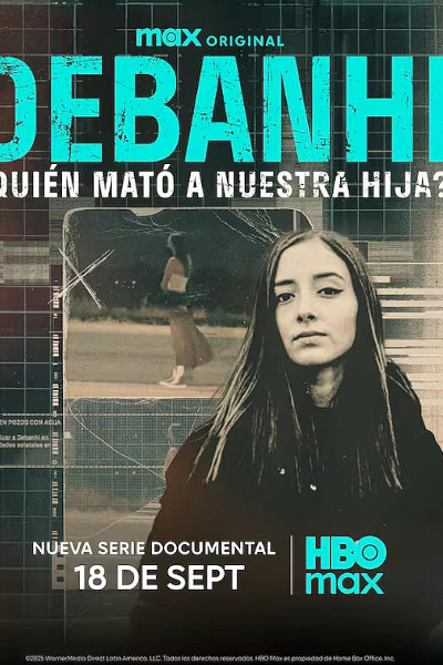 Debanhi: Who Killed Our Daughter (Debanhi: Quien mato a nuestra hija) - Season 1