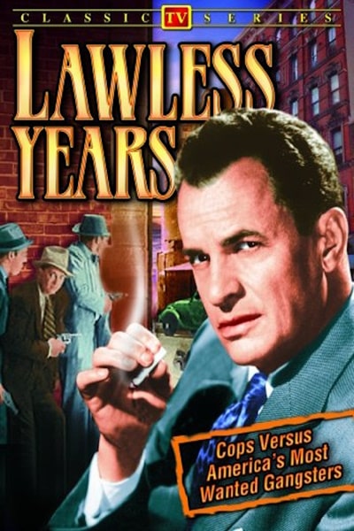 The Lawless Years - Season 1