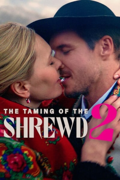 The Taming Of The Shrewd 2 (Poskromienie zlosnicy 2)
